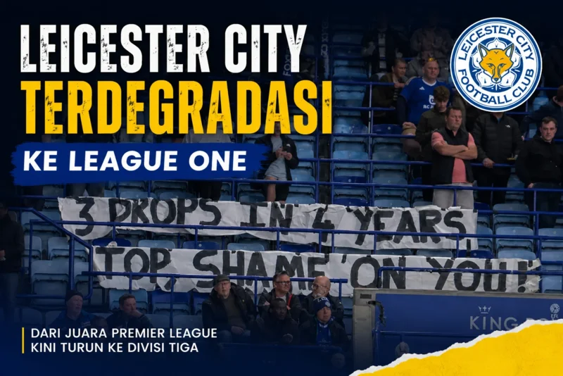 Leicester City Terdegradasi ke League One.webp